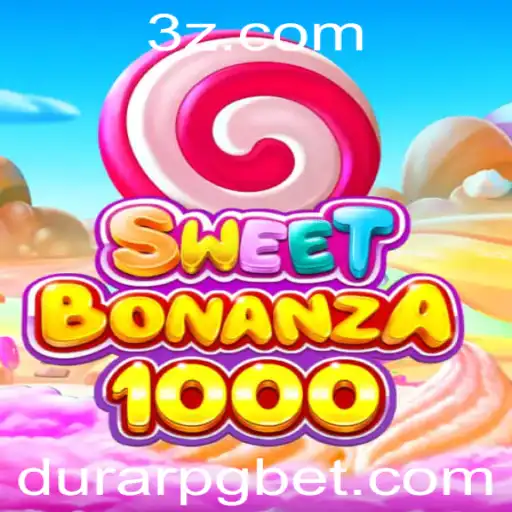 Descubra o Fascinante Mundo de SweetBonanza1000 e DurarPG